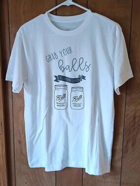 George T-Shirt Size Small White "Grab Your Balls" Mason Jar Funny Farmhouse